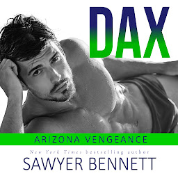 Icon image Dax: An Arizona Vengeance Novel