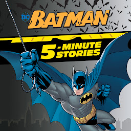 Icon image Batman 5-Minute Stories (DC Batman)