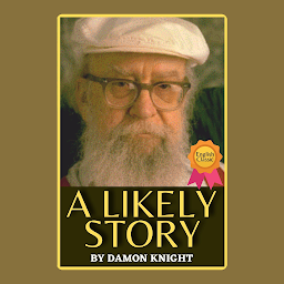 Icon image A LIKELY STORY: A LIKELY STORY: Entertaining Tales of Coincidence, Fate, and Imagination by [Author's Name]