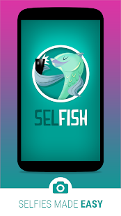 Selfish - Selfie Kamera Screenshot