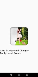 Auto Background Changer/Backgr Unknown