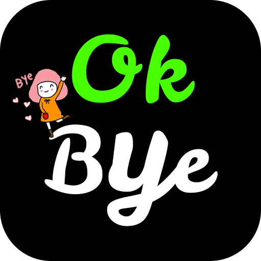 Ok Bye status – Images Quotes