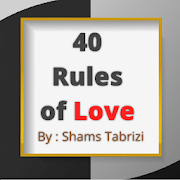 40 Rules of Love by Shams Tabrizi 40 rules of love