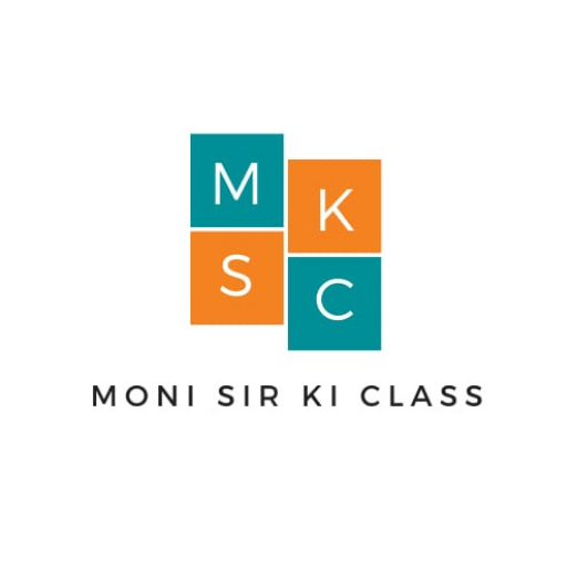 Moni Sir Ki Class