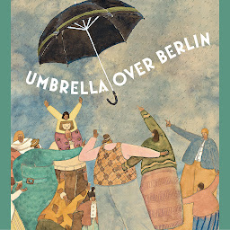 Icon image Umbrella Over Berlin