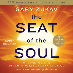 Icon image The Seat of the Soul: 25th Anniversary Edition