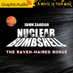 Icon image The Raven Haired Rogue [Dramatized Adaptation]