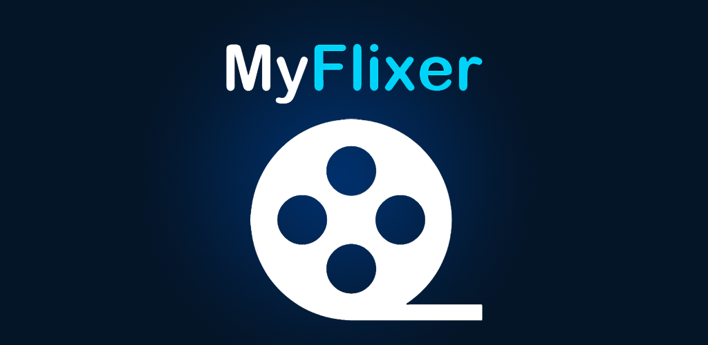 MyFlixer Movie & TV Shows