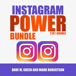 Icon image Instagram Power Bundle: 2 in 1 Bundle: Instagram and Instagram Marketing