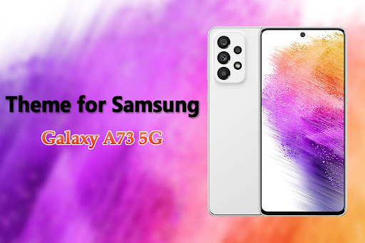 Android application Theme of Samsung Galaxy A73 5G screenshort