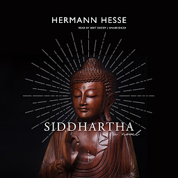 Symbolbild für Siddhartha: A Novel