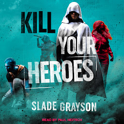 Icon image Kill Your Heroes