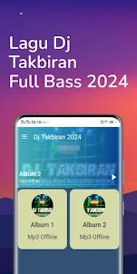 Dj Takbiran Full bass Offline