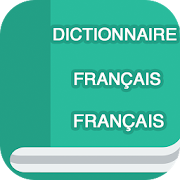 Top 33 Books & Reference Apps Like Dictionnaire français HORS LIGNE GRATUIT - Best Alternatives