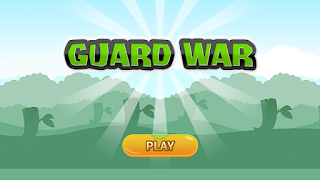 Guard War - Screenshot 1