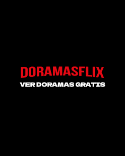 Doramasflix - Ver Doramas Screenshot