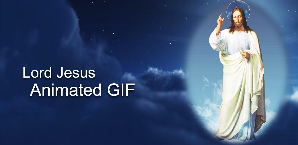 Download Jesus Gif Free for Android - Jesus Gif APK Download 
