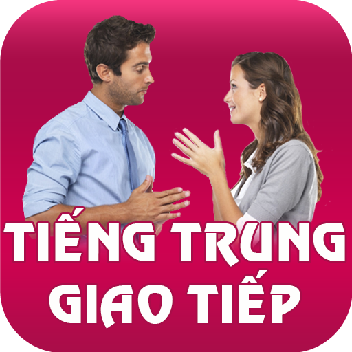 Học tiếng Trung giao tiếp