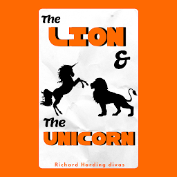 Icon image The Lion and the Unicorn: Popular Books by Richard Harding Davis : All times Bestseller Demanding Books