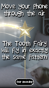 Tooth Fairy CAMERA pro