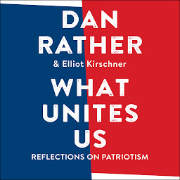 Icon image What Unites Us: Reflections on Patriotism