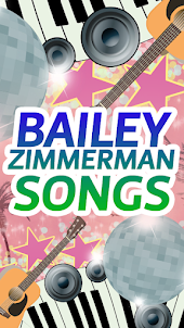 Bailey Zimmerman Songs