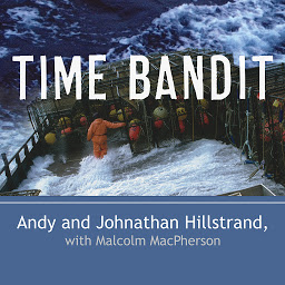 Imagen de icono Time Bandit: Two Brothers, the Bering Sea, and One of the World's Deadliest Jobs