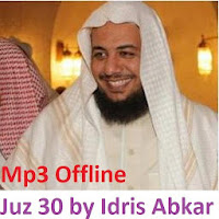 Al Quran Juz 30 Arabic Mp3 Idris Abkar