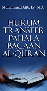 Hukum Transfer Pahala Al-Quran