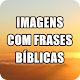 Imagens com Frases Bíblicas Apk