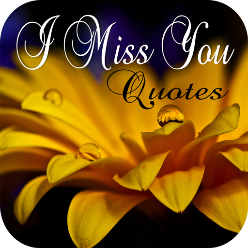 I Miss You Quotes