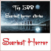 500+ Scariest Horror Stories