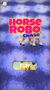 Horse Robo Chase
