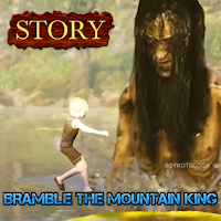 Bramble The Mountain KingStory