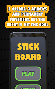 Stick Board