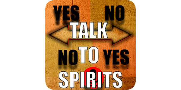 Yes and No and More to Talk to Spirits (toggle for Specific Questions.)