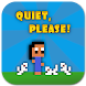 Quiet, Please! (Demo) - Androidアプリ