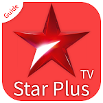 Cover Image of डाउनलोड Star Plus TV Channel Hindi Serial Starplus Guide 1.0 APK
