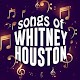 Songs of Whitney Houston دانلود در ویندوز