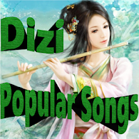 Popular Songs by Dizi