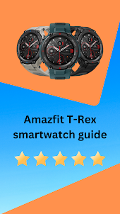 Amazfit T-Rex smartwatch guide
