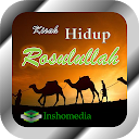 Kisah Hidup Rosulullah Nabi Muhammad SAW 