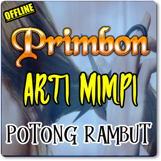 Primbon Arti Mimpi Memotong Rambut Komplit Google Play Programos
