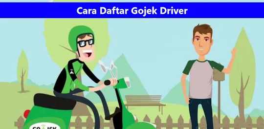 Cara Daftar Gojek Driver