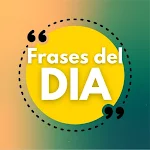 Cover Image of ดาวน์โหลด Frase del Día - Frases Motivad  APK