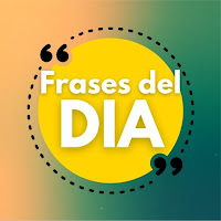 Frase del Día - Frases Motivad