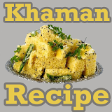 Khaman Dhokla Recipes VIDEOs icon