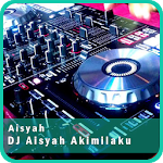 Cover Image of Descargar Full DJ Aisyah Akimilaku Remix 2019 Offline Baru 1.0 APK