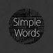 Simple Words: Quotes - Androidアプリ