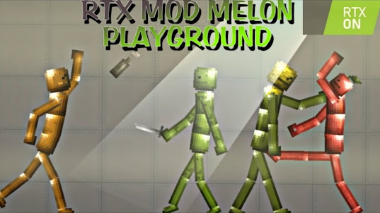RTX Mods for Melon Playground